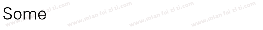 Somerfield Light字体转换
